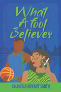 What A fool Believes - Paperback
