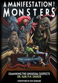A Manifestation Of Monsters: Examining The (Un)Usual Suspects - Paperback