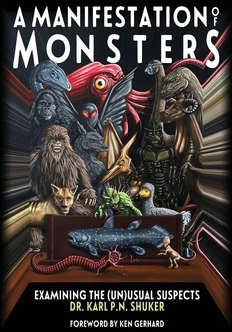 A Manifestation Of Monsters: Examining The (Un)Usual Suspects - Paperback