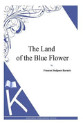 The Land of the Blue Flower - Paperback