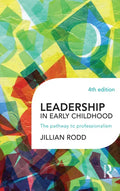 Leadership in Early Childhood: The pathway to professionalism - Paperback