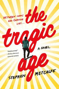 The Tragic Age - Paperback