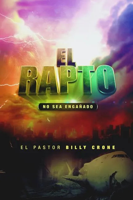 El Rapto: No Se Deje Engañar - Paperback