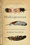Shakespearean: On Life and Language in Times of Disruption - Hardcover