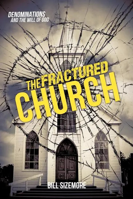 The Fractured Church - Paperback