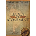 Legacy of Atonement - Hardcover