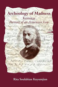 Archeology of Madness - Paperback