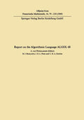 Report on the Algorithmic Language ALGOL 68 - Paperback