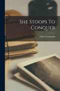 She Stoops To Conquer - Paperback