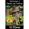 Cupcakes and Cauldrons - Paperback
