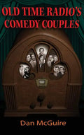 Old Time Radio's Comedy Couples (hardback) - Hardcover