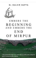 Embers the Beginning and Embers the End of Mirpur - Paperback