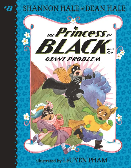 The Princess in Black and the Giant Problem - Paperback