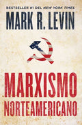 Marxismo Norteamericano (American Marxism Spanish Edition) - Paperback