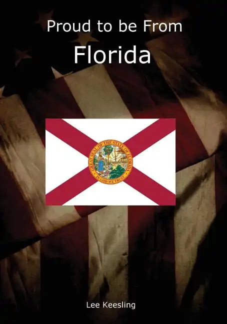 Proud to be From Florida - Paperback