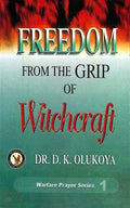 Freedom from the Grip of Witchcraft - Paperback