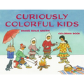 Curiously Colorful Kids - Paperback