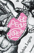 The Hideous Hidden - Paperback