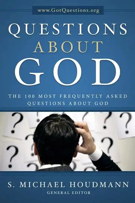 Questions about God: The One Hundred Most Frequently Asked Questions about God - Paperback