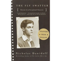 The Fly Swatter: Portrait of an Exceptional Character - Paperback