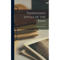 Tennyson's Idylls of the King - Hardcover