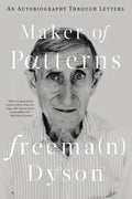 Maker of Patterns: An Autobiography Through Letters - Paperback