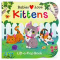 Babies Love Kittens - Board Book