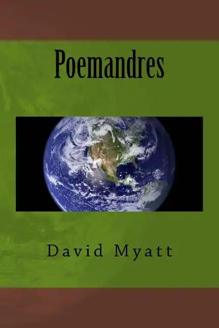 Poemandres: A Translation and Commentary - Paperback