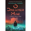 O Dreamer Mine - Paperback