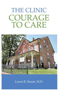 The Clinic: Courage to Care - Paperback
