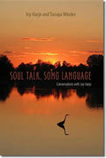 Soul Talk, Song Language: Conversations with Joy Harjo - Paperback