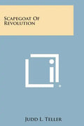 Scapegoat of Revolution - Paperback