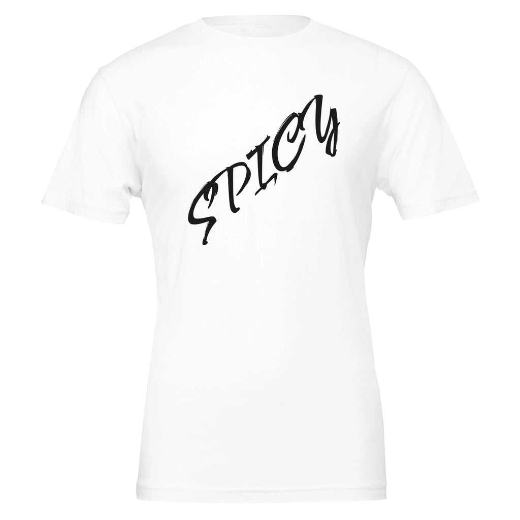 Mild Is Not An Option Spicy T-Shirt