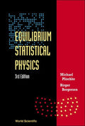 Equilibrium Statistical Physics (3rd Edition) - Paperback