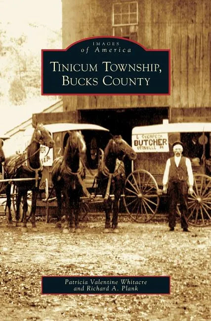 Tinicum Township, Bucks County - Hardcover