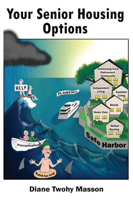 Your Senior Housing Options - Paperback