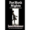 Fort Worth Nights: A Collection of Cody PI Stories - Paperback