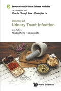 Evidence-Based Clinical Chinese Medicine - Volume 22: Urinary Tract Infection - Paperback