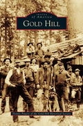 Gold Hill - Hardcover