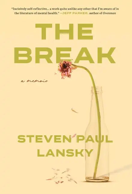 The Break - Hardcover