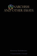 Anarchism and Other Essays - Paperback