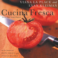 Cucina Fresca: Italian Food, Simply Prepared - Paperback