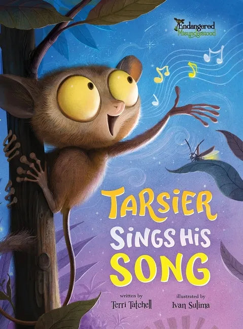 Tarsier Sings His Song - Hardcover