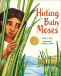 Hiding Baby Moses - Hardcover