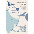 A Woman in the Polar Night - Paperback