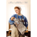 Amish Midwives: Three Stories - Paperback