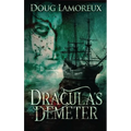 Dracula's Demeter - Hardcover