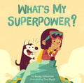 What's My Superpower? - Board Book