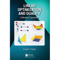 Linear Optimization and Duality: A Modern Exposition - Hardcover