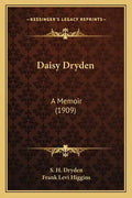 Daisy Dryden: A Memoir (1909) - Paperback